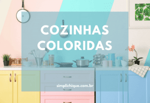 Read more about the article Essas cozinhas coloridas vão encantar seu coração!